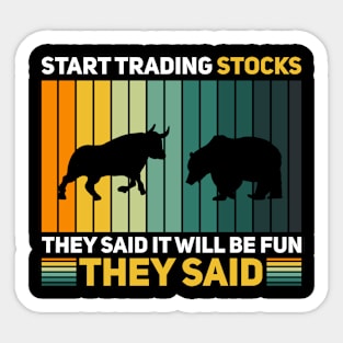 Stock Trading Is Like A Game Sticker